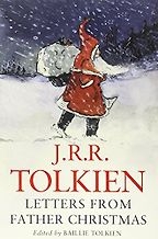 The best books on Elves - Father Christmas Letters J R R Tolkien, Baillie Tolkien (editor) The best books on Elves - Father Christmas Letters J R R Tolkien, Baillie Tolkien (editor)
