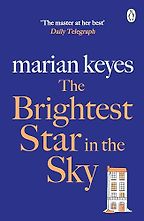 The Brightest Star in the Sky by Marian Keyes The Brightest Star in the Sky by Marian Keyes