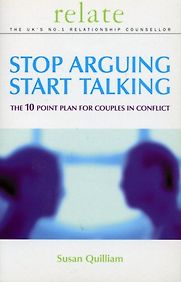 Relate Stop Arguing, Start Talking by Susan Quilliam