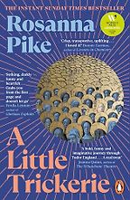 A Little Trickerie by Rosanna Pike A Little Trickerie by Rosanna Pike