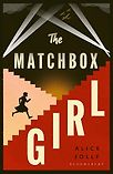The Matchbox Girl by Alice Jolly