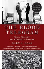 The best books on Human Rights - The Blood Telegram by Gary Bass