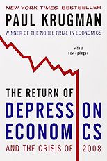 Books that Inspired a Liberal Economist - The Return of Depression Economics by Paul Krugman