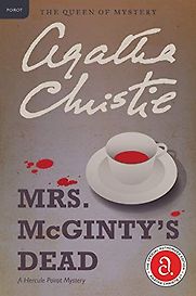 Mrs. McGinty's Dead (1952) by Agatha Christie Mrs. McGinty's Dead (1952) by Agatha Christie