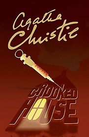 Crooked House by Agatha Christie Crooked House by Agatha Christie