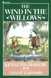 The Wind in the Willows by Kenneth Grahame The Wind in the Willows by Kenneth Grahame