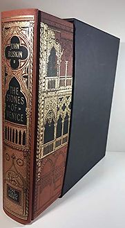 The Stones of Venice by John Ruskin The Stones of Venice by John Ruskin