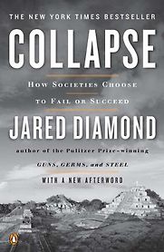 Collapse by Jared Diamond Collapse by Jared Diamond