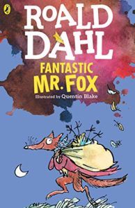 The Best Roald Dahl Books - Fantastic Mr Fox by Roald Dahl