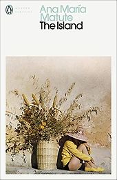 Coming of Age Novels - The Island by Ana María Matute Coming of Age Novels - The Island by Ana María Matute