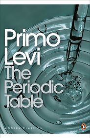 The best books on First-Person Narratives - The Periodic Table by Primo Levi The best books on First-Person Narratives - The Periodic Table by Primo Levi