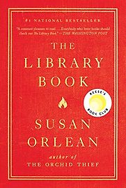 The Library Book by Susan Orlean The Library Book by Susan Orlean