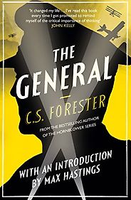 The best books on War - The General by C S Forester The best books on War - The General by C S Forester