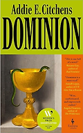 The Best New Novels: The 2026 Women’s Prize Shortlist - Dominion: A Novel by Addie E. Citchens