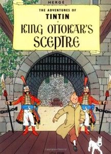 The best books on Tintin - King Ottokar’s Sceptre by Hergé