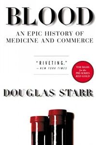 The best books on The Pioneers of Criminology - Blood by Douglas Starr