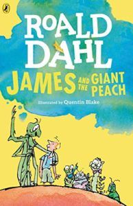 The Best Roald Dahl Books - James and the Giant Peach by Roald Dahl