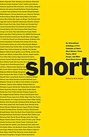 Short: An International Anthology Alan Ziegler (editor) Short: An International Anthology Alan Ziegler (editor)
