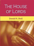 The best books on Constitutional Reform - The House of Lords by Donald Shell