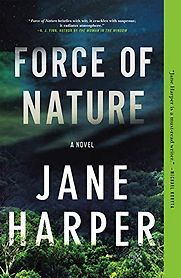 Force of Nature by Jane Harper Force of Nature by Jane Harper