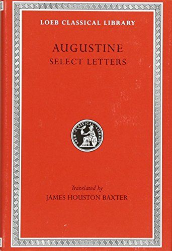 Augustine: Select Letters by Augustine