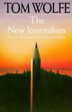 The best books on Investigative Journalism - The New Journalism by Tom Wolfe