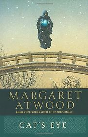 Cat's Eye by Margaret Atwood Cat's Eye by Margaret Atwood