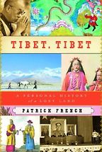 The best books on China - Tibet, Tibet by Patrick French The best books on China - Tibet, Tibet by Patrick French