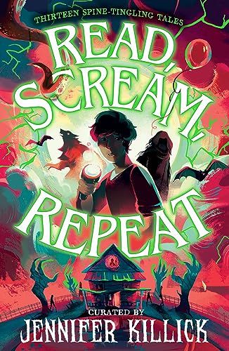 Read, Scream, Repeat by Jennifer Killick