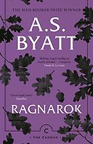 Ragnarok by A.S. Byatt