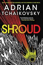 The Best Sci-Fi & Fantasy Novels - Shroud by Adrian Tchaikovsky The Best Sci-Fi & Fantasy Novels - Shroud by Adrian Tchaikovsky