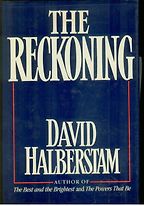The best books on Economic History - The Reckoning by David Halberstam The best books on Economic History - The Reckoning by David Halberstam