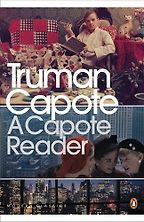 The Best Narrative Nonfiction - A Capote Reader by Truman Capote The Best Narrative Nonfiction - A Capote Reader by Truman Capote
