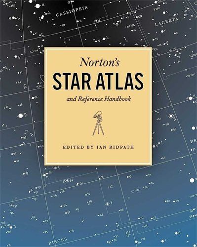 Norton’s Star Atlas and Reference Handbook by Ian Ridpath (editor)