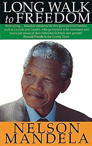 The best books on African Politics - Long Walk to Freedom by Nelson Mandela The best books on African Politics - Long Walk to Freedom by Nelson Mandela