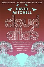 The best books on Existential Risks - Cloud Atlas by David Mitchell The best books on Existential Risks - Cloud Atlas by David Mitchell