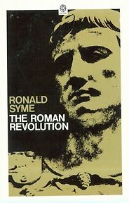 The best books on Ancient Rome - The Roman Revolution by Ronald Syme The best books on Ancient Rome - The Roman Revolution by Ronald Syme