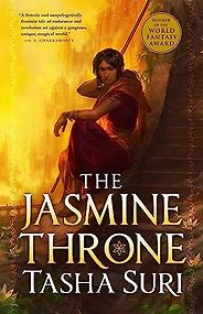 The Best Fantasy Romance Books - The Jasmine Throne (Burning Kingdoms trilogy Book 1) by Tasha Suri The Best Fantasy Romance Books - The Jasmine Throne (Burning Kingdoms trilogy Book 1) by Tasha Suri