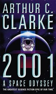 Ethics for Artificial Intelligence Books - 2001: A Space Odyssey by Arthur C. Clarke