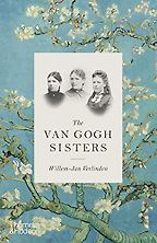 The Van Gogh Sisters by Willem-Jan Verlinden The Van Gogh Sisters by Willem-Jan Verlinden