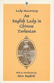The best books on The Diplomat’s Wife - An English Lady in Chinese Turkestan by Lady Catherine Macartney The best books on The Diplomat’s Wife - An English Lady in Chinese Turkestan by Lady Catherine Macartney