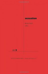 The best books on Misery in the Modern World - Sexuation ([Sic] Series) by Renata Salecl