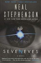 Space Travel and Science Fiction Books - Seveneves by Neal Stephenson