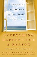 Everything Happens for a Reason by Mira Kirshenbaum Everything Happens for a Reason by Mira Kirshenbaum