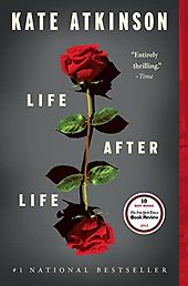 The Best World War II Novels - Life After Life: A Novel by Kate Atkinson The Best World War II Novels - Life After Life: A Novel by Kate Atkinson
