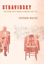 The best books on The Lives of Classical Composers - Stravinsky by Stephen Walsh