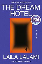 The best books on The Best Science Fiction: The 2026 Arthur C. Clarke Award Shortlist - The Dream Hotel by Laila Lalami