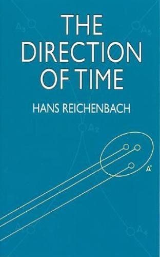 The Direction of Time by Hans Reichenbach