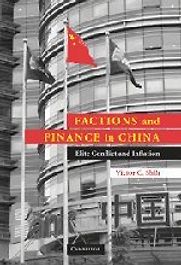 Factions and Finance in China by Victor Shih Factions and Finance in China by Victor Shih