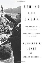 Behind the Dream by Clarence B Jones Behind the Dream by Clarence B Jones